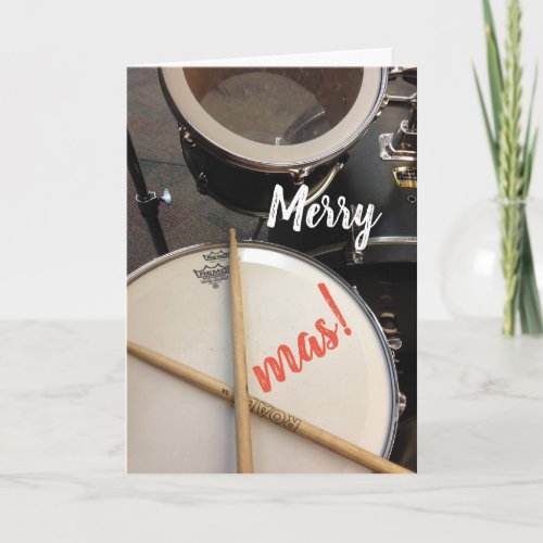 Merry Xmas Christmas Card for a Drummer