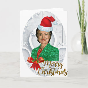 merry xmas Hillary clinton Holiday Card