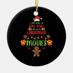 Merry Xmas I Just Want To Bake Stuff Ceramic Ornament