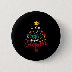 Merry Xmas Jesus Is The Reason Button