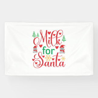 Merry Xmas Milk For Santa Banner
