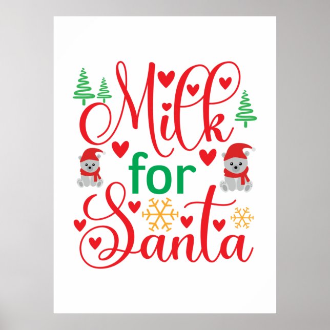 Merry Xmas Milk For Santa Poster (Front)