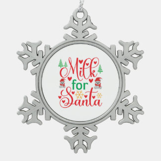 Merry Xmas Milk For Santa Snowflake Pewter Christmas Ornament