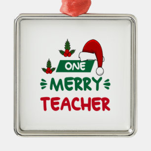 Merry Xmas One Merry Teacher Metal Ornament