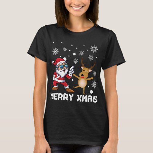 MERRY XMAS Santa Claus Deer Party Fun Snow Winter T_Shirt