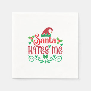 Merry Xmas Santa Hates Me Napkins