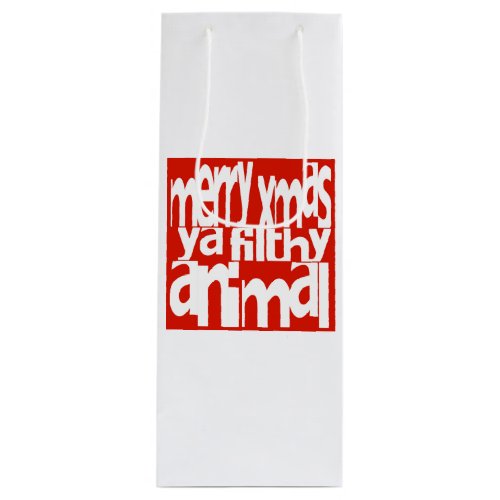 Merry Xmas Ya Filthy Animal Xmas Wine Tote Bag