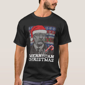 Merrycan Christmas Patriotic President Roosevelt U T-Shirt