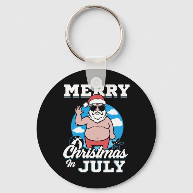 Merrychristmas In July Funny Santa  Keychain (Front)