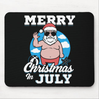 Merrychristmas In July Funny Santa Mouse Pad