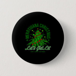 Merryjuana Christmas Christmas Weed T Roll Button