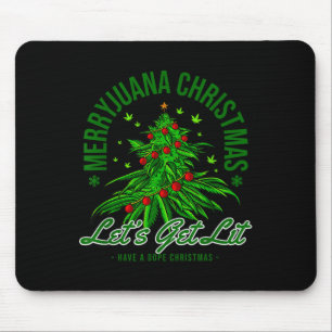 Merryjuana Christmas Christmas Weed T Roll Mouse Pad