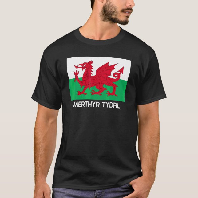 Merthyr Tydfil Wales Welsh Flag Baner Y Ddraig Goc T-Shirt (Front)