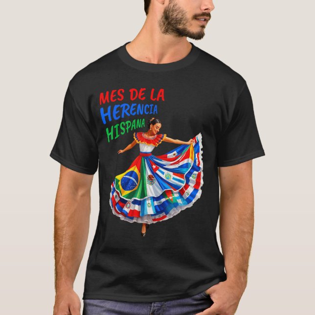 Mes De La Herencia Hispana Hispanic Heritage Month T-Shirt (Front)
