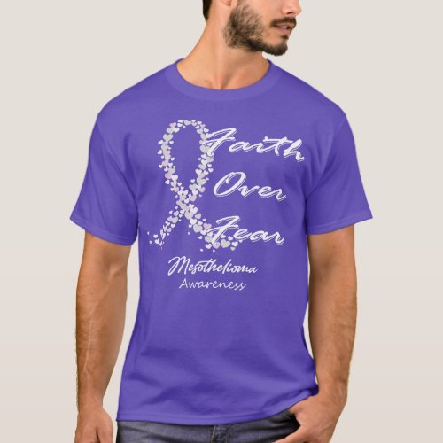 Mesothelioma Awareness Faith Over Fear In This Fam T_Shirt