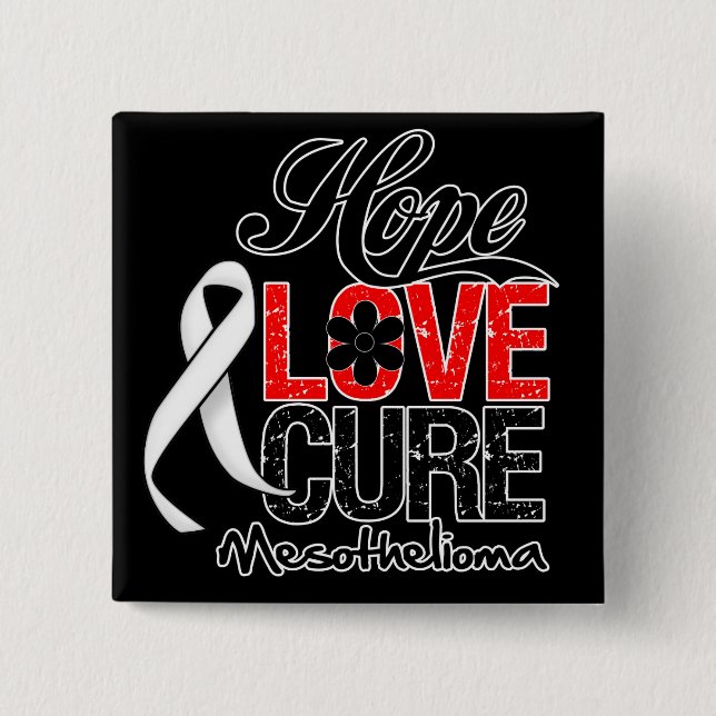 Mesothelioma Hope Love Cure Pinback Button (Front)