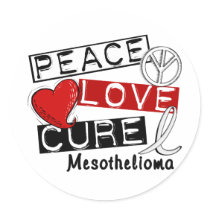 Mesothelioma PEACE LOVE CURE 1 Classic Round Sticker