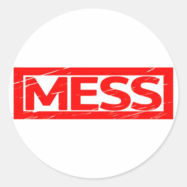 Mess Stamp Classic Round Sticker (Front)
