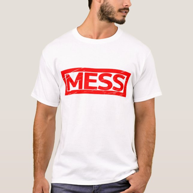Mess Stamp T-Shirt (Front)