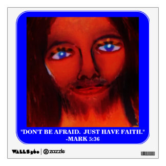 MESSAGE FROM GOD (DON'T BE AFRAID) WALL STICKER