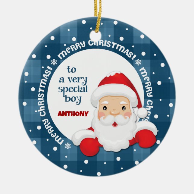 Message from Santa Claus for Boy Custom Name Ceramic Ornament (Front)