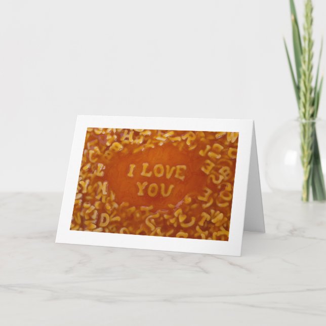 Message In My Soup Cards: I Love You Card (Front)