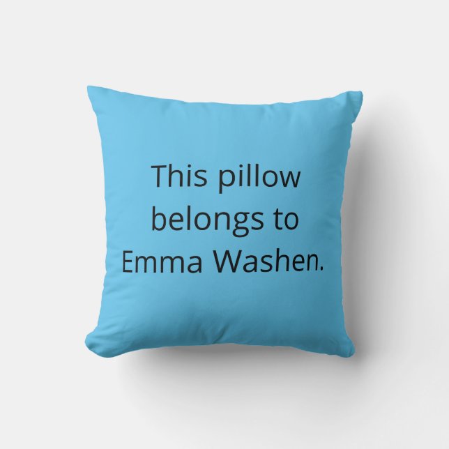 Message of Possession:  Blue  Throw Pillow (Front)