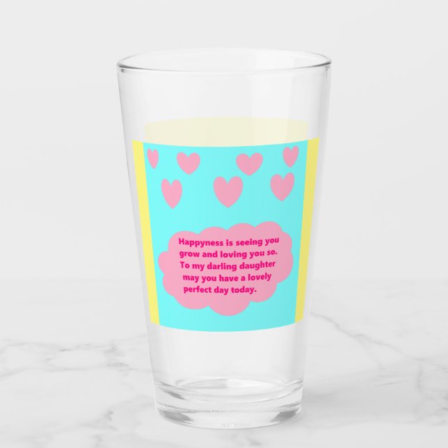 Message on a glass cup for your daughter (Front)