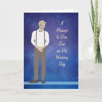 Message To Son From Parents On Wedding Day Card by RosieCards at Zazzle