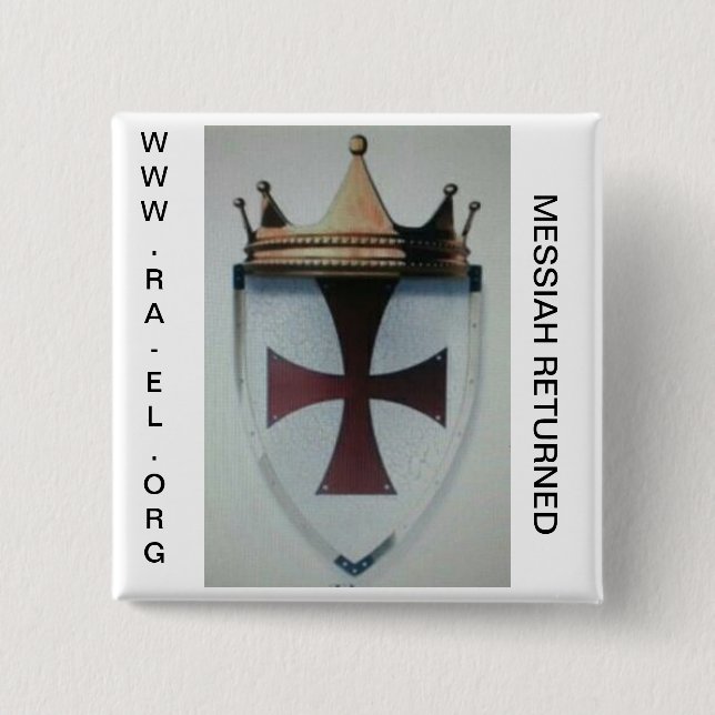 MESSAIAH RETURNED BADGE 2 BUTTON (Front)