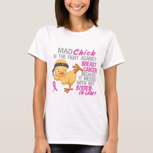 Messed With My Sister_In_Law 3L Breast Cancer T_Shirt