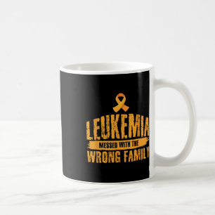 Messed With Wrong Family Support Leukemia Awarenes Coffee Mug