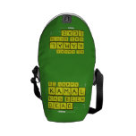 bE happy..... :)
     Kamal
 has been
 dead..... :'(  Messenger Bags (mini)