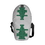 swag
 omg
 fi|ne
 responsibilities
 sarcasm
 chocolate
 functions
 hyperpatho|ge|
 n|isis
 raccoon  Messenger Bags (mini)
