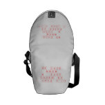 We Love
 Because
 He  First
 Loved Us
 1 John 4:19  Messenger Bags (mini)