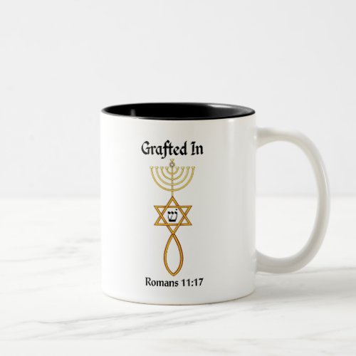 Messianic Grafted In seal wSheen Romans 11 17 Two_Tone Coffee Mug