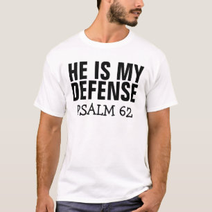 Messianic Jewish T-shirts, He is my defence T-Shirt