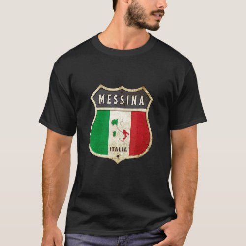 Messina Italy Sicily Coat Of Arms Flag City  1 T_Shirt