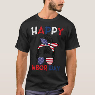 Messy Bun American Flag Labor Day Men Woman Usa Vi T-Shirt