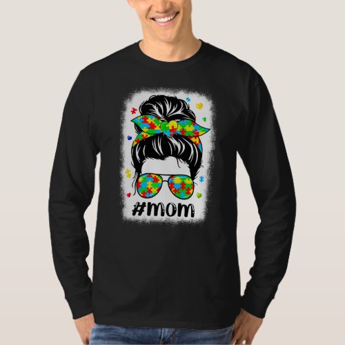 Messy Bun Bandana Mom Supportive Women Autism Awar T_Shirt