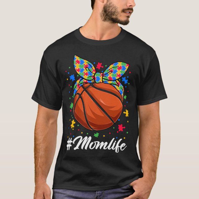 Messy Bun Basketball Ball Puzzle Mom Life Autism A T-Shirt (Front)