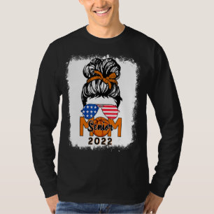 Messy Bun Basketball Senior Mom 2022 Bleached T-Shirt