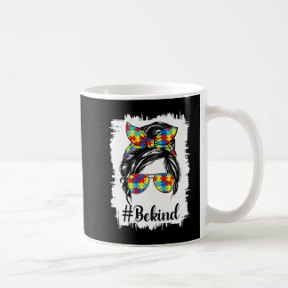 Messy Bun Be Kind Autism Awareness Women Girls Mom Coffee Mug