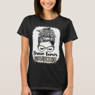 Messy Bun Brain Tumor Warrior T-Shirt