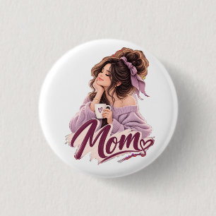 Messy Bun Coffee Mom — Cozy Mom Life Aesthetic Button