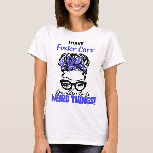 Messy Bun Funny Foster Care Warrior T_Shirt