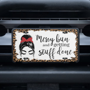 Messy Bun Getting Stuff Done Leopard Girly Fun  License Plate