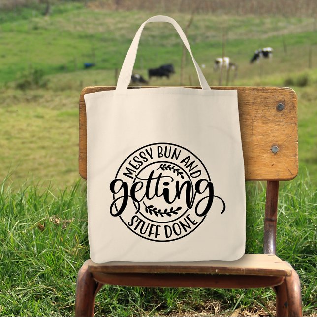 Messy Bun Getting Stuff Done Simple Fun Cute Tote Bag (Creator Uploaded)