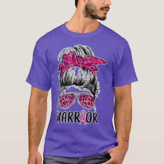 Messy bun glasses wear pink warrior breast cancer T-Shirt