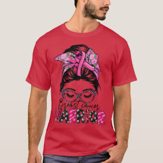 Messy Bun Glasses Wear Pink Warrior Breast Cancer T-Shirt